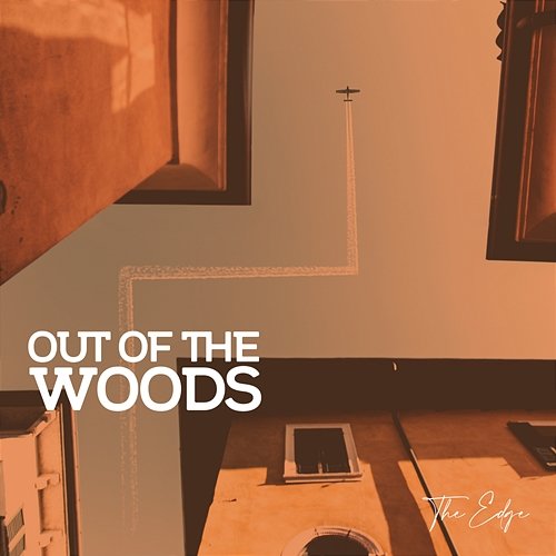 The Edge Out Of The Woods