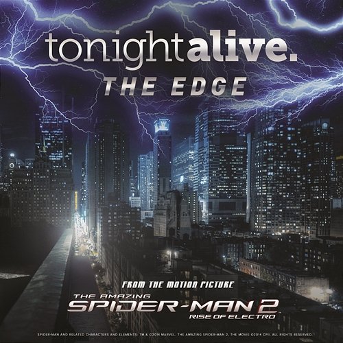 The Edge (From the Motion Picture "The Amazing Spider-Man 2") Tonight Alive