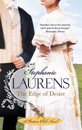 The Edge Of Desire: Number 7 in series Laurens Stephanie