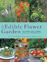 The Edible Flower Garden Brown Kathy
