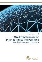 The Effectiveness of Science-Policy Interactions Bernhardt Johannes