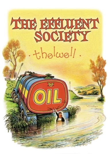 The Effluent Society Norman Thelwell