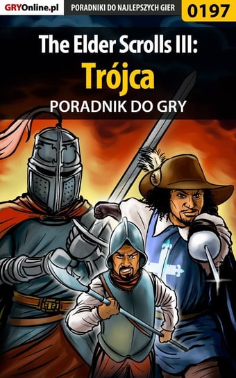 The Elder Scrolls 3: Trójca - poradnik do gry Deja Piotr Ziuziek