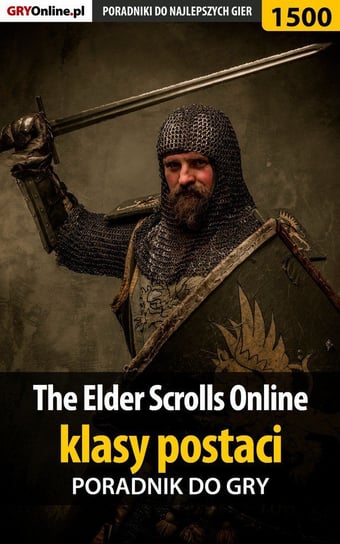 The Elder Scrolls Online - klasy postaci Bugielski Jakub