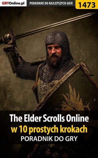 The Elder Scrolls Online w 10 prostych krokach Winkler Jacek Ramzes