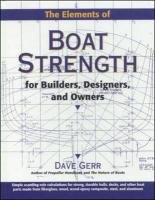 The Elements of Boat Strength Dave Gerr