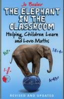 The Elephant in the Classroom Boaler Jo