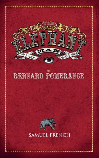 The Elephant Man Pomerance Bernard
