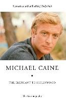 The Elephant to Hollywood Caine Michael
