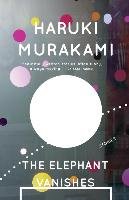 The Elephant Vanishes Murakami Haruki