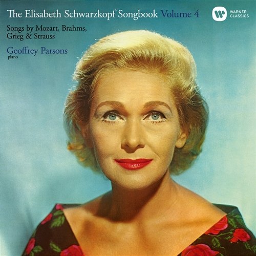The Elisabeth Schwarzkopf Songbook, Vol. 4 Elisabeth Schwarzkopf & Geoffrey Parsons