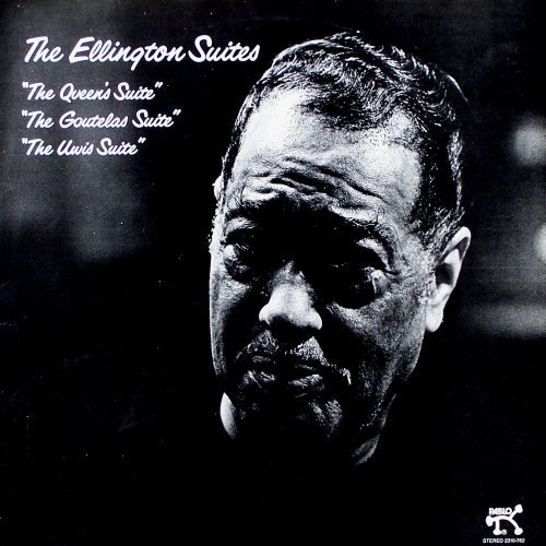The Ellington Suites (Remastered) Duke Ellington Orchestra