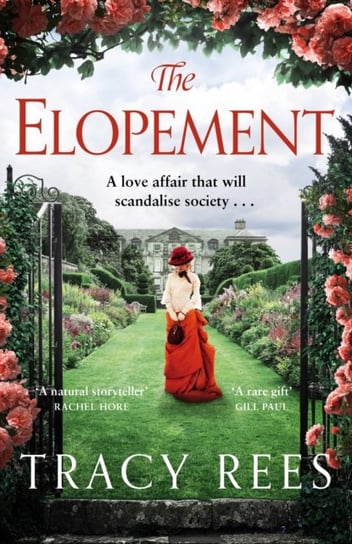 The Elopement: A Powerful, Uplifting Tale of Forbidden Love Rees Tracy