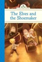 The Elves and the Shoemaker Mcfadden Deanna