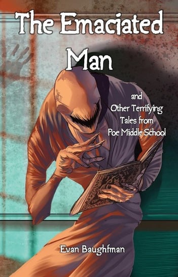 The Emaciated Man Baughfman Evan