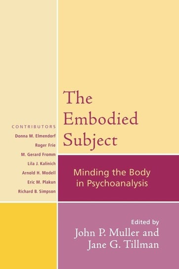 The Embodied Subject Rowman & Littlefield Publishing Group Inc