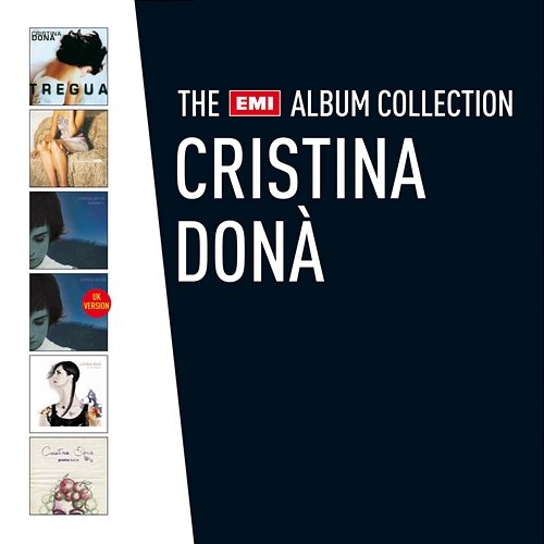 The EMI Album Collection Cristina Donà