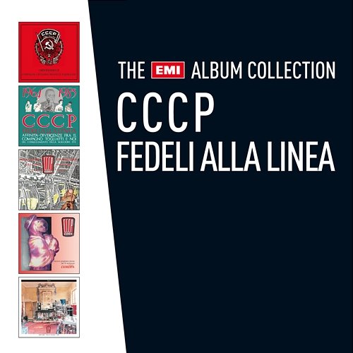 The EMI Album Collection CCCP – Fedeli Alla Linea