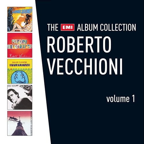 The EMI Album Collection Vol. 1 Roberto Vecchioni