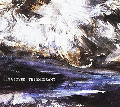 The Emigrant Glover Ben