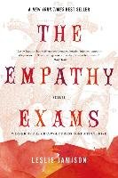 The Empathy Exams: Essays Jamison Leslie