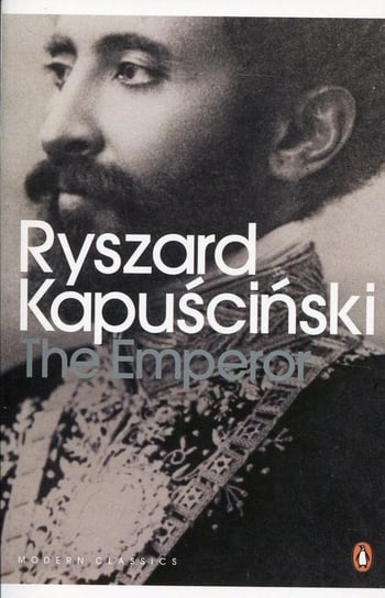 The Emperor Kapuściński Ryszard