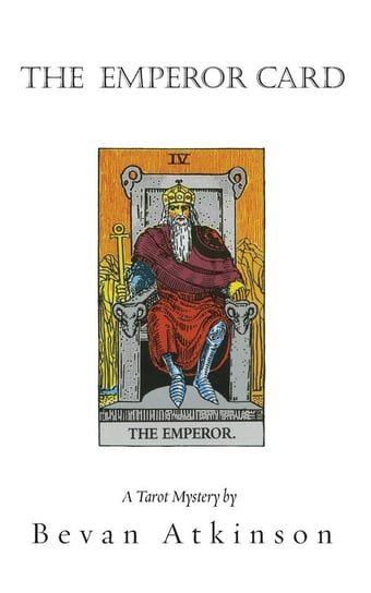 The Emperor Card Atkinson Bevan