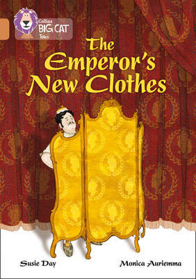 The Emperor's New Clothes: Band 12/Copper Day Susie