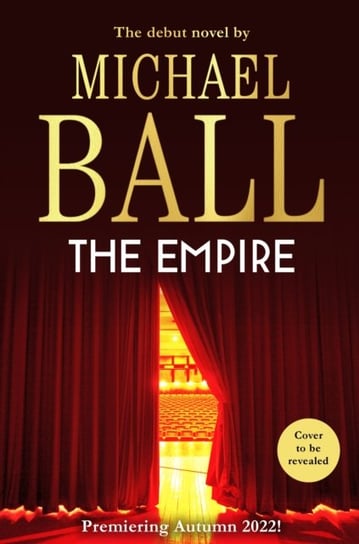 The Empire Ball Michael