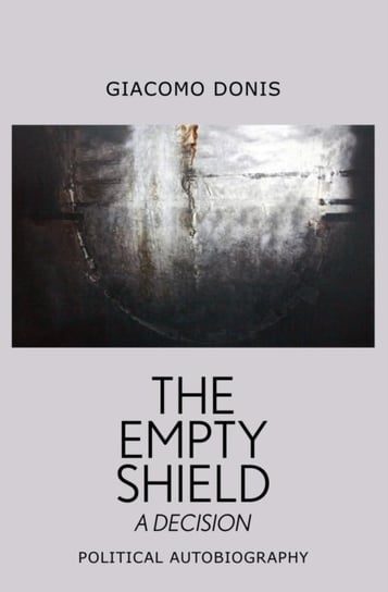 The Empty Shield Giacomo Donis