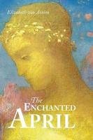 The Enchanted April Arnim Elizabeth