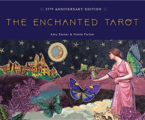 The Enchanted Tarot. 25th Anniversary Edition Opracowanie zbiorowe