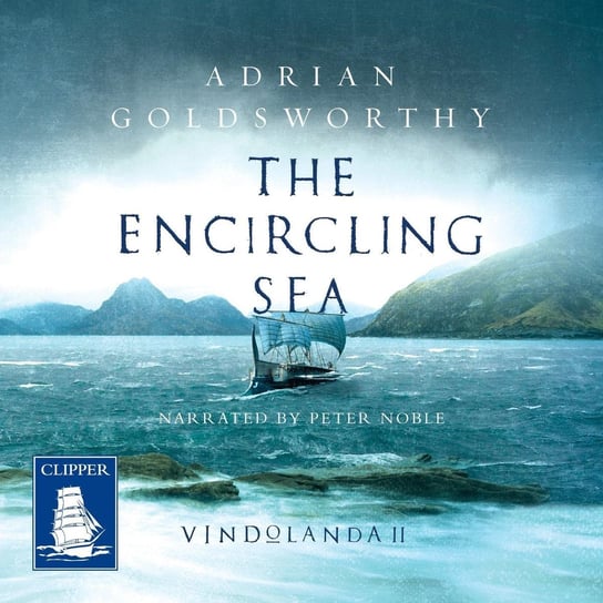 The Encircling Sea Goldsworthy Adrian
