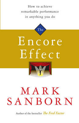 The Encore Effect Sanborn Mark