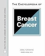 The Encyclopedia of Breast Cancer Krag Karen