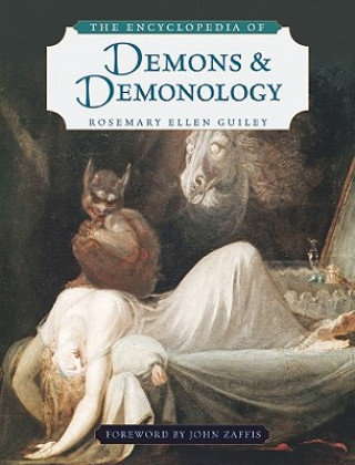 The Encyclopedia of Demons and Demonology Guiley Rosemary Ellen