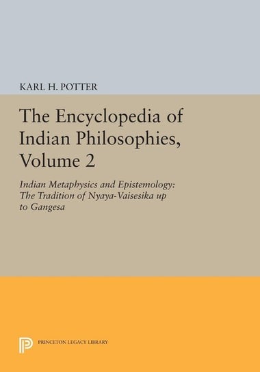 The Encyclopedia of Indian Philosophies, Volume 2 Null
