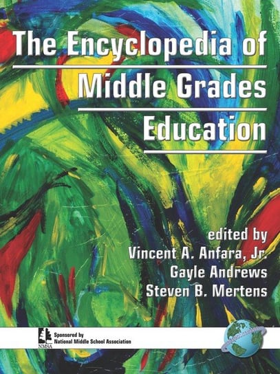 The Encyclopedia of Middle Grades Education Null