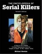 The Encyclopedia of Serial Killers Newton Michael
