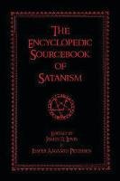The Encyclopedic Sourcebook of Satanism Prometheus Books