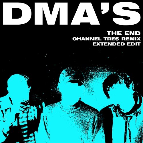 The End DMA'S