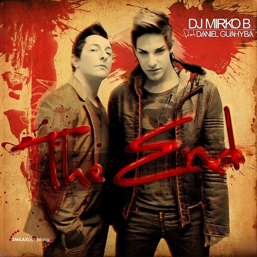 The End Daniel Guahyba, D.J. Mirko B.