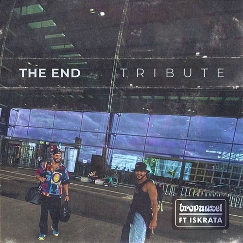 The End Iskrata, bropunzel