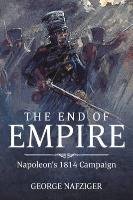 The End of Empire Nafziger George F.