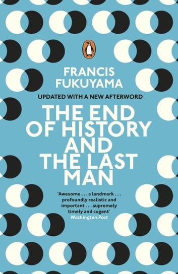 The End of History and the Last Man Fukuyama Francis