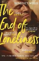 The End of Loneliness Wells Benedict