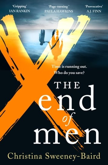 The End of Men Sweeney-Baird Christina