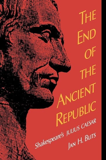 The End of the Ancient Republic Blits Jan H.