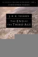 The End of the Third Age Tolkien J. R. R.