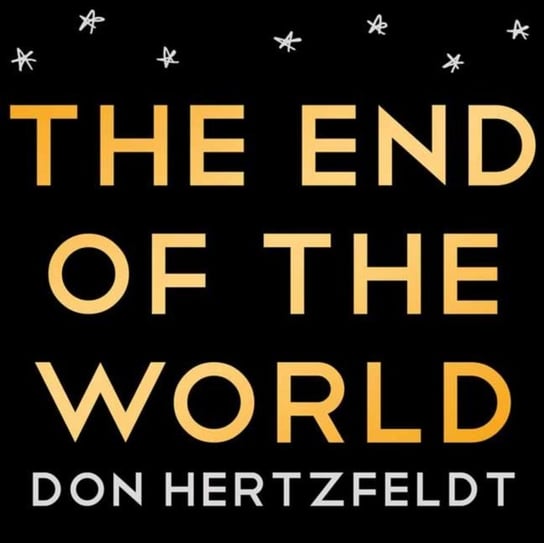 The End of the World Don Hertzfeldt